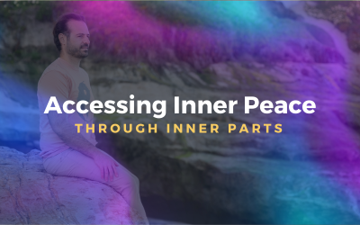 Accessing Inner Peace through Inner Parts